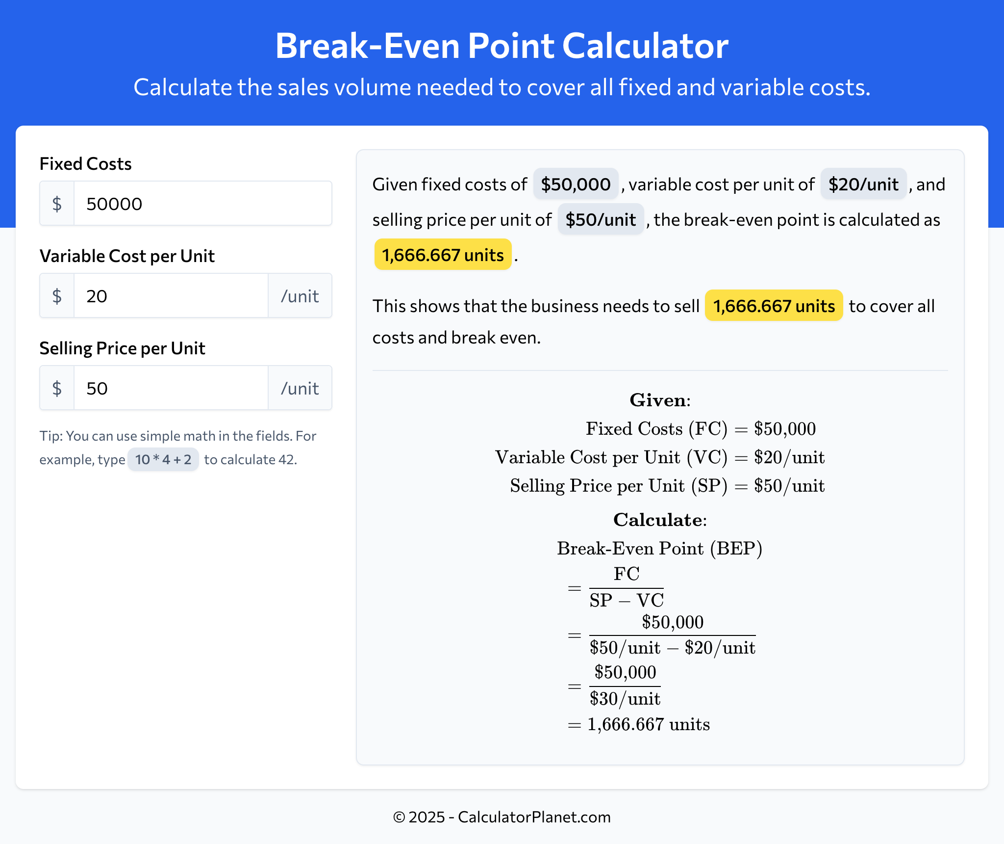 Break-Even Point Calculator by CalculatorPlanet.com