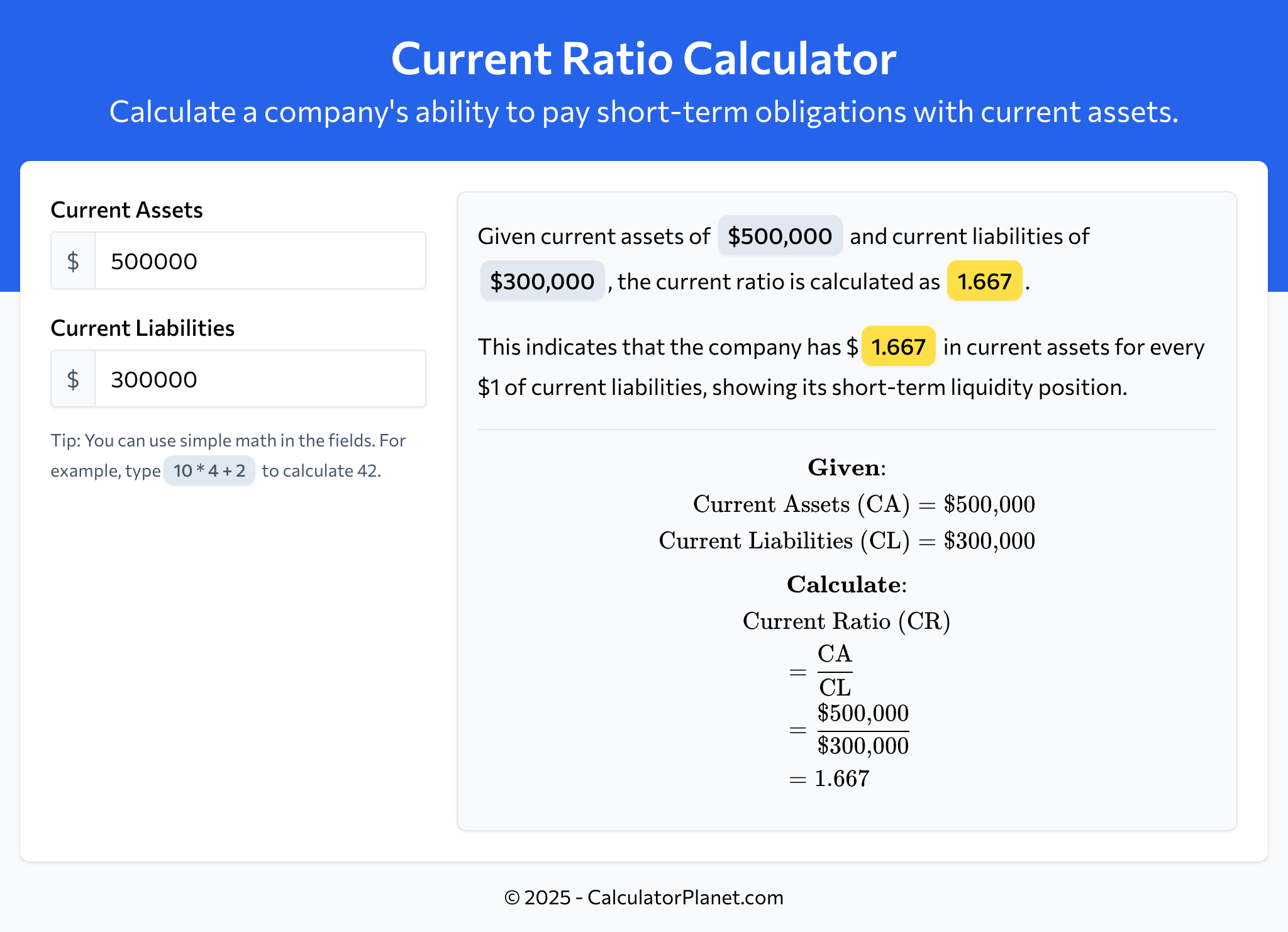 Current Ratio Calculator by CalculatorPlanet.com