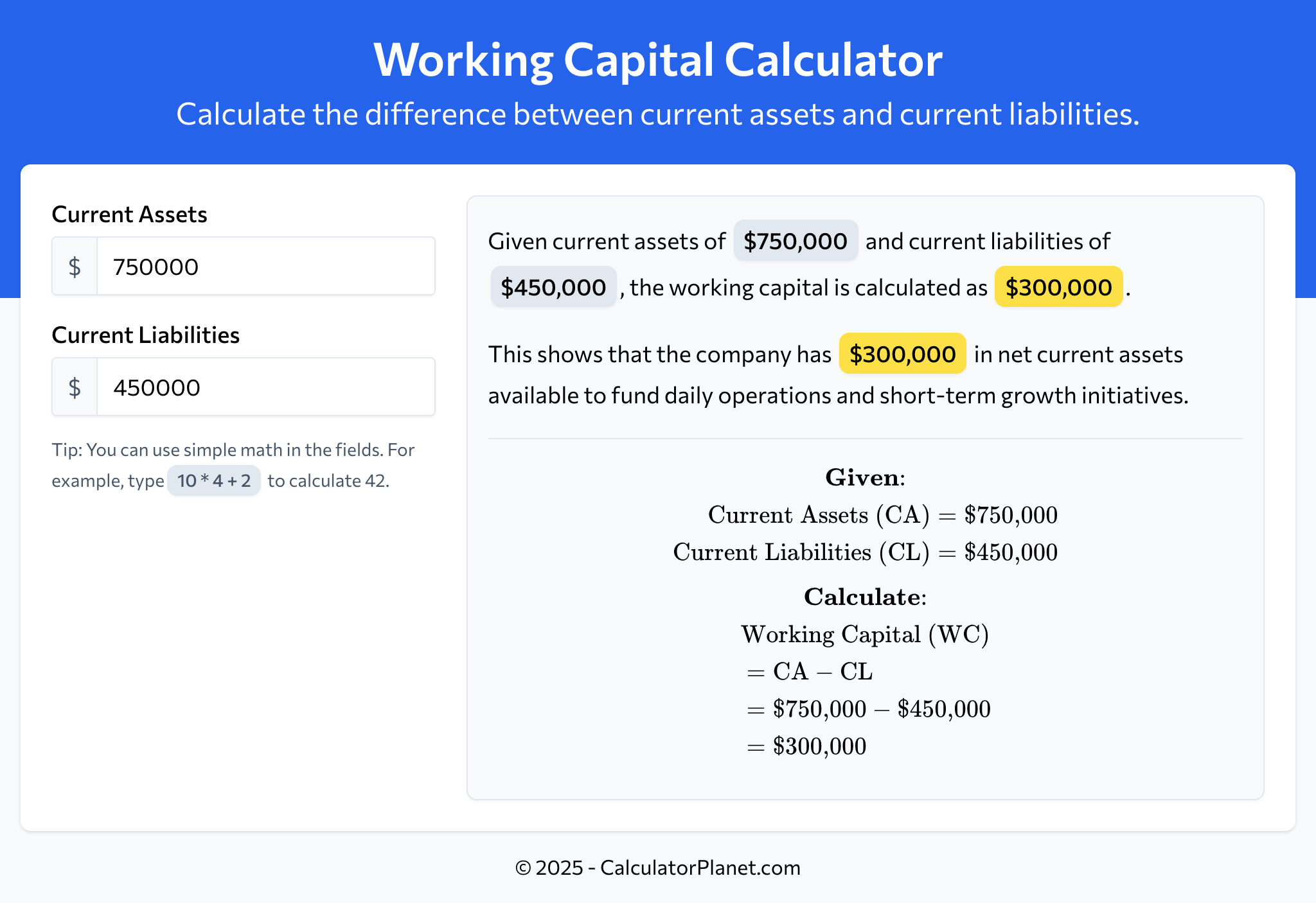 Working Capital Calculator by CalculatorPlanet.com